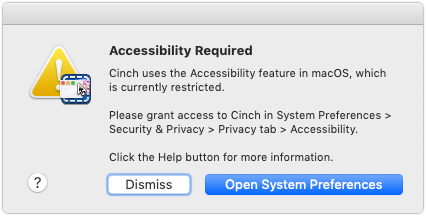 Dialog showing "Cinch" requesting access to Accessibility.
